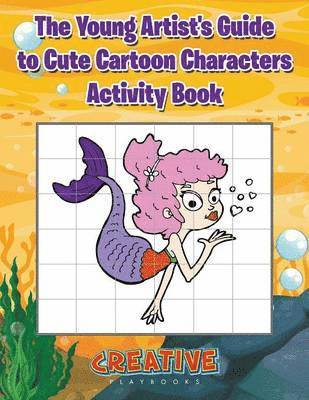 bokomslag Young Artist's Guide to Cute Cartoon Characters Activity Book