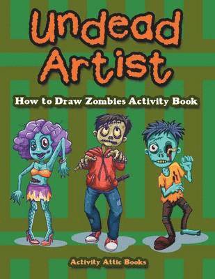 Undead Artist 1