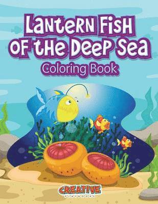 bokomslag Lantern Fish of the Deep Sea Coloring Book