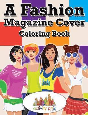 Fashion Magazine Cover Coloring Book 1