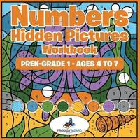 bokomslag Numbers Hidden Pictures Workbook PreK-Grade 1 - Ages 4 to 7