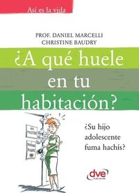 bokomslag A qué huele en tu habitación