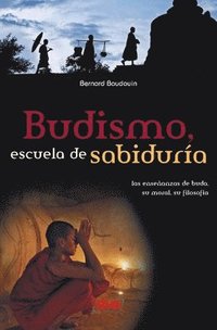 bokomslag Budismo, escuela de sabiduría