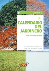bokomslag El calendario del jardinero