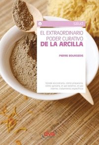 bokomslag El extraordinario poder curativo de la arcilla