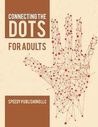 bokomslag Connecting the Dots for Adults
