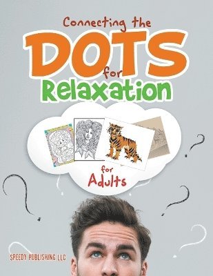 bokomslag Connecting the Dots for Relaxation for Adults