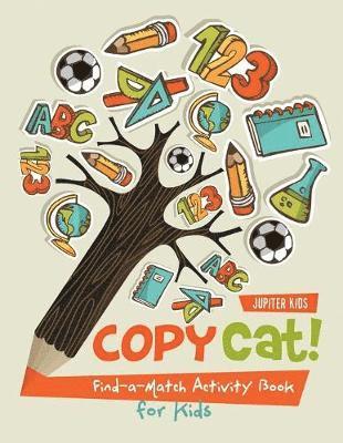 Jupiter Kids - Copy Cat! Find-a-Match Activity Book for Kids, Häftad