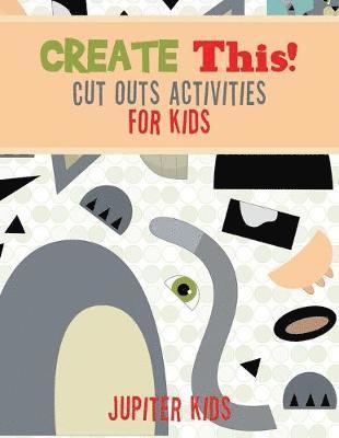 bokomslag Create This! Cut Outs Activities for Kids