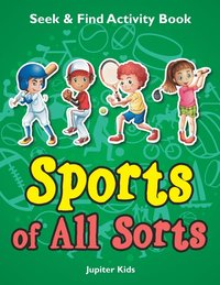 bokomslag Sports of All Sorts Seek & Find Activity Book
