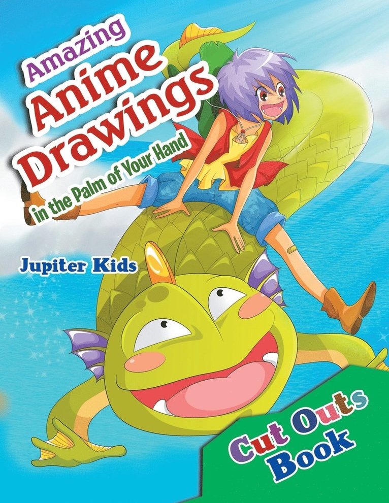 Amazing Anime Drawings in the Palm of Your Hand Cut Outs Book 1