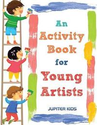 bokomslag Activity Book for Young Artists