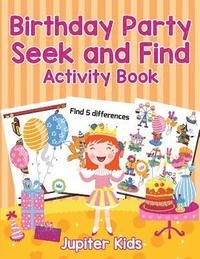 bokomslag Birthday Party Seek and Find Activity Book