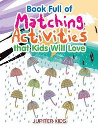 bokomslag Book Full of Matching Activities that Kids Will Love