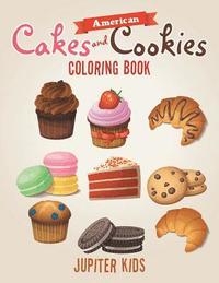 bokomslag American Cakes and Cookies Coloring Book