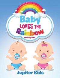 bokomslag Baby Loves the Rainbow Coloring Book