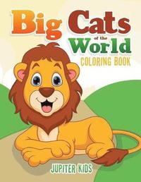 bokomslag Big Cats of the World Coloring Book