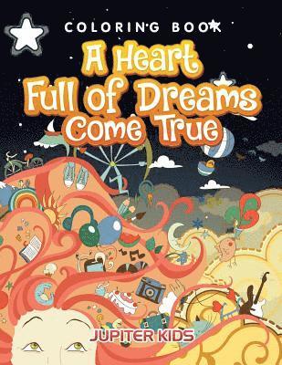 bokomslag Heart Full of Dreams Come True Coloring Book