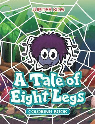 bokomslag Tale of Eight Legs Coloring Book