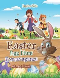 bokomslag Easter Egg Hunt Extravaganza Coloring Book
