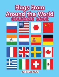 bokomslag Flags From Around the World Coloring Book
