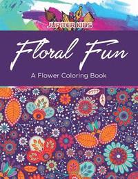 bokomslag Floral Fun
