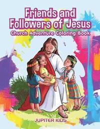 bokomslag Friends and Followers of Jesus Church Adventure Coloring Book