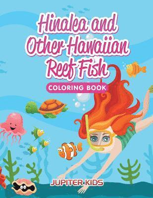 bokomslag Hinalea and Other Hawaiian Reef Fish Coloring Book