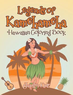 bokomslag Legends of Kamehameha Hawaiian Coloring Book