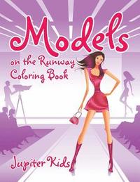 bokomslag Models on the Runway Coloring Book