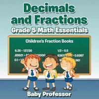 bokomslag Decimals and Fractions Grade 5 Math Essentials
