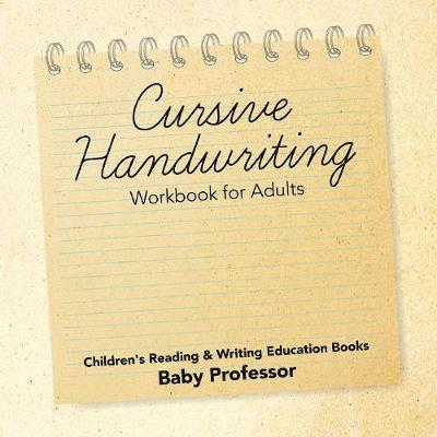 Cursive Handwriting Workbook for Adults 1