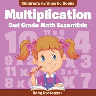 bokomslag Multiplication 2Nd Grade Math Essentials Children's Arithmetic Books