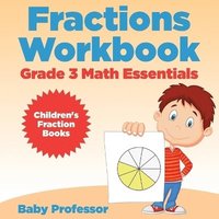 bokomslag Fractions Workbook Grade 3 Math Essentials