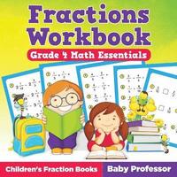 bokomslag Fractions Workbook Grade 4 Math Essentials