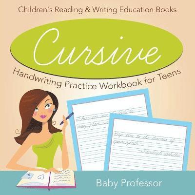 Cursive Handwriting Practice Workbook for Teens 1