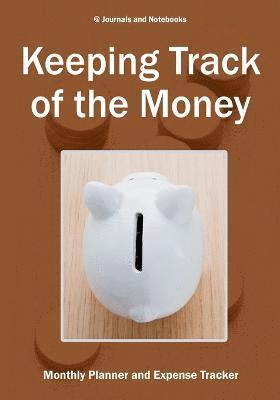 Keeping Track of the Money 1