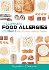 bokomslag The Complete Food Allergies Journal