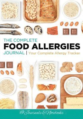 bokomslag The Complete Food Allergies Journal