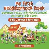 bokomslag My First Neighborhood Book