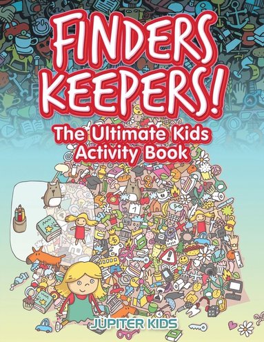 bokomslag Finders Keepers! The Ultimate Hidden Object Activity Book