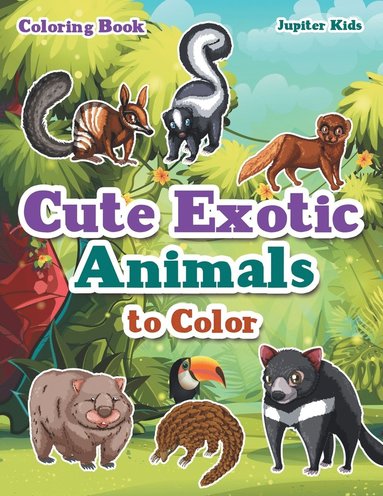 bokomslag Cute Exotic Animals to Color Coloring Book