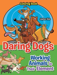 bokomslag Daring Dogs