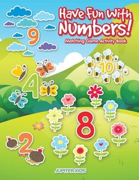 bokomslag Have Fun With Numbers! Matching Game Activity Book
