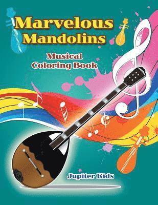 bokomslag Marvelous Mandolins Musical Coloring Book