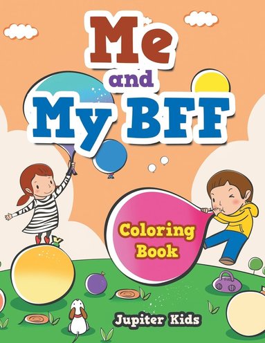 bokomslag Me and My BFF Coloring Book