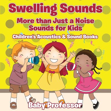bokomslag Swelling Sounds