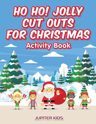 bokomslag Ho Ho! Jolly Cut Outs for Christmas Activity Book