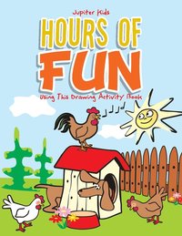 bokomslag Hours of Fun Using This Drawing Activity Book