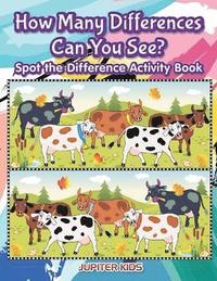 bokomslag How Many Differences Can You See? Spot the Difference Activity Book